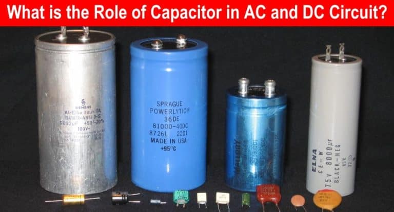 What Is The Role Of Capacitor In AC And DC Circuit? Electrical Technology