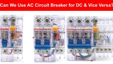 Can We Use AC Circuit Breaker for DC Circuit & Vice Versa