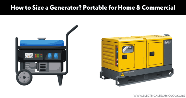 How To Size A Generator? Portable, Backup & Standby Generators